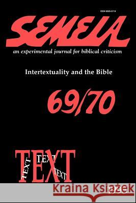 Semeia 69/70: Intertextuality and the Bible