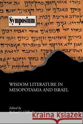 Wisdom Literature in Mesopotamia and Israel
