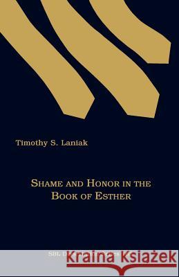 Shame and Honor in the Book of Esther
