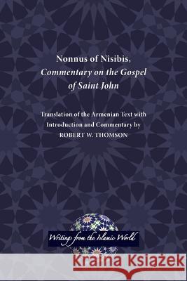 Nonnus of Nisibis, Commentary on the Gospel of Saint John