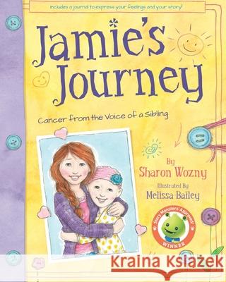 Jamie's Journey: Cancer from the Voice of a Sibling