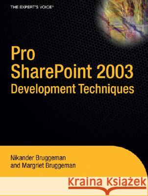 Pro SharePoint 2003 Development Techniques