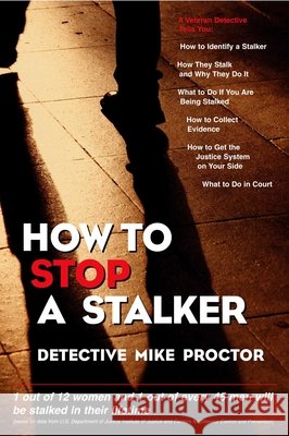 How to Stop a Stalker