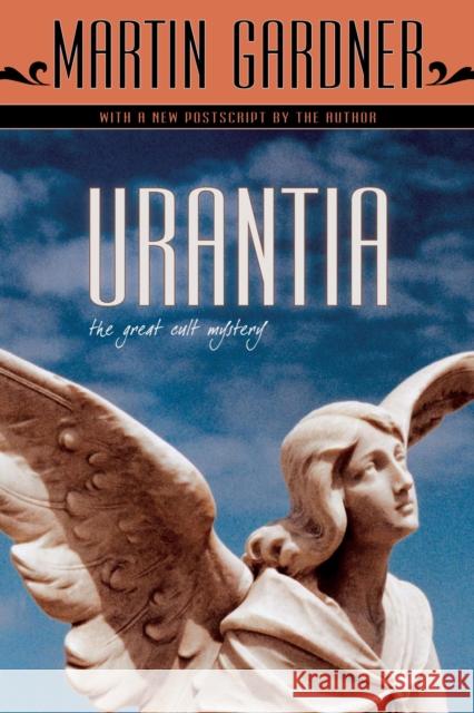 Urantia: The Great Cult Mystery