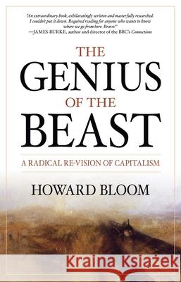 The Genius of the Beast: A Radical Re-Vision of Capitalism