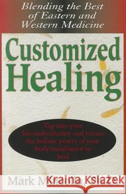Customized Healing: Blending the Best of Eastern and Western Medicine