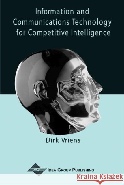 Information and Communications Technology for Competitive Intelligence