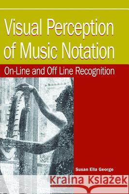 Visual Perception of Music Notation: On-Line and Off Line Recognition