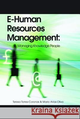 E-Human Resources Management: Managing Knowledge People