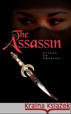 The Assassin: Attack on America