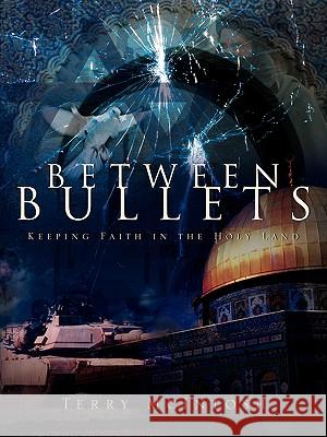 Between Bullets