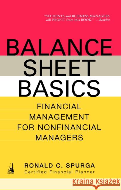 Balance Sheet Basics: Financial Management for Nonfinancial Managers