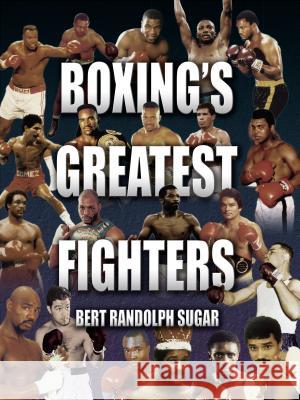 Boxing's Greatest Fighters