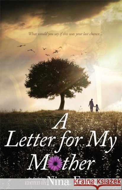 A Letter for My Mother