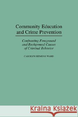 Community Education and Crime Prevention