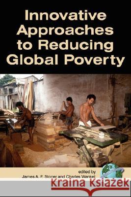 Innovative Approaches to Reducing Global Poverty (PB)