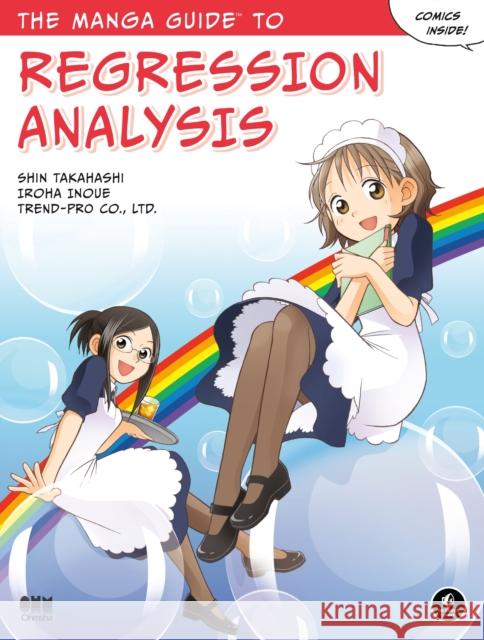 The Manga Guide to Regression Analysis