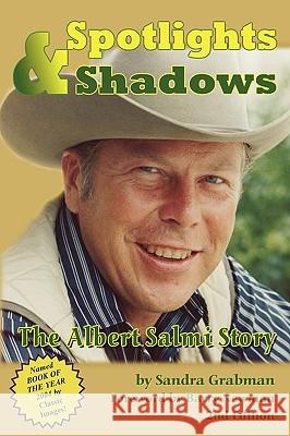 Spotlights & Shadows: The Albert Salmi Story