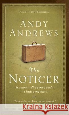The Noticer: Sometimes, all a person needs is a little perspective