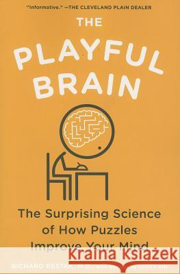 The Playful Brain: The Surprising Science of How Puzzles Improve Your Mind