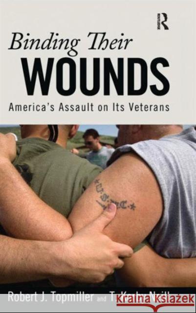 Binding Their Wounds: America's Assault on Its Veterans