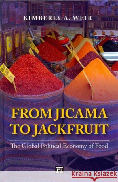 From Jicama to Jackfruit: The Global Political Economy of Food