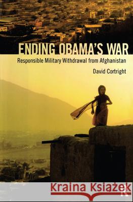 Ending Obama's War: Responsible Military Withdrawal from Afghanistan