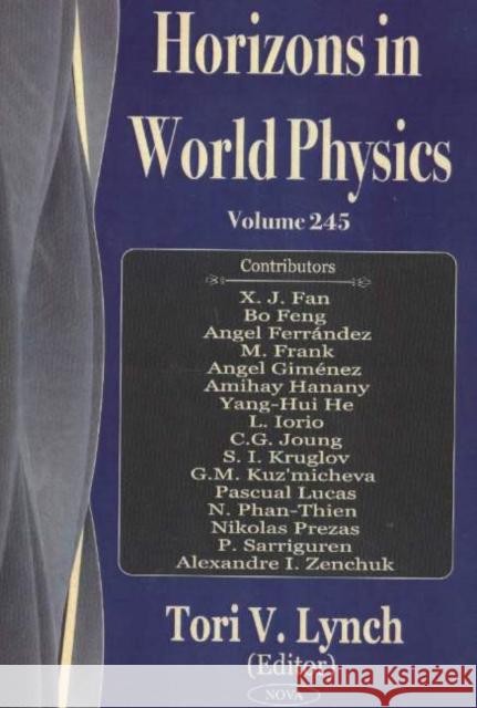Horizons in World Physics, Volume 245