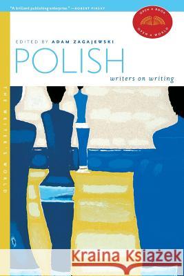 Polish Writers on Writing
