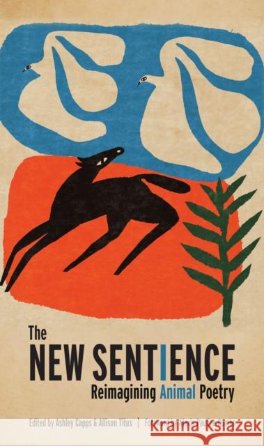 The New Sentience: Reimagining Animal Poetry