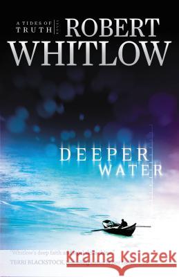 Deeper Water: A Tides of Truth Novel