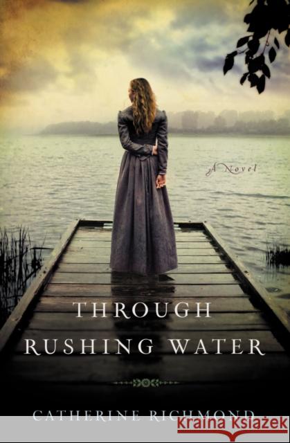 Through Rushing Water