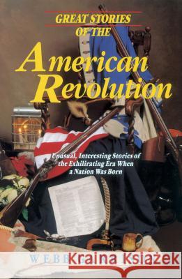 Great Stories of the American Revolution