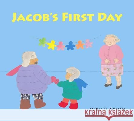 Jacob's First Day