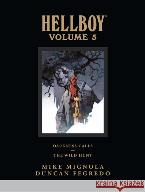 Hellboy Library Edition Volume 5: Darkness Calls and The Wild Hunt