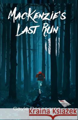 MacKenzie's Last Run