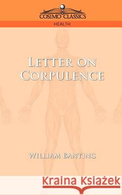 Letter on Corpulence