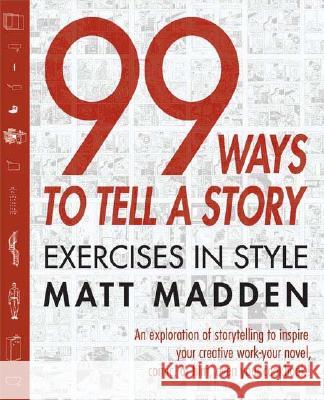 99 Ways to Tell a Story: Exercises in Style