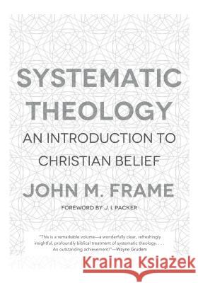 Systematic Theology: An Introduction to Christian Belief