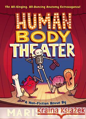 Human Body Theater: A Non-Fiction Revue