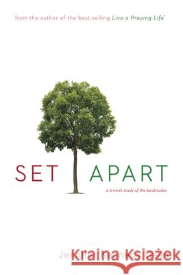 Set Apart: A 6-Week Study of the Beatitudes