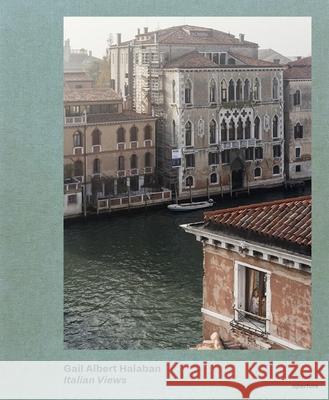 Gail Albert Halaban: Italian Views