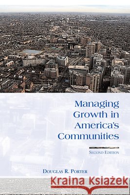 Managing Growth in America's Communities
