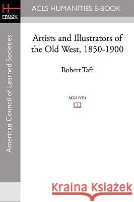 Artists and Illustrators of the Old West, 1850-1900