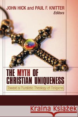 The Myth of Christian Uniqueness