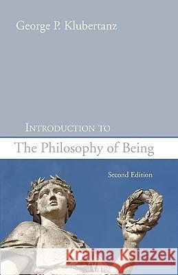 Introduction to the Philosophy of Being, Second Edition