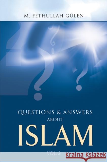 Questions & Answers about Islam, Volume 2