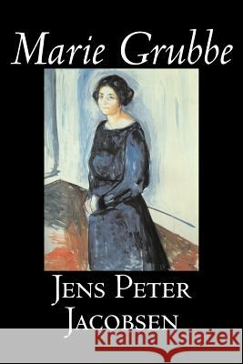 Marie Grubbe by Jens Peter Jacobsen, Fiction, Classics, Literary