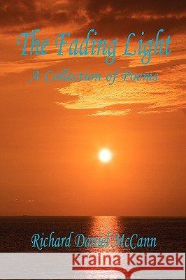 The Fading Light: A Collection of Poems