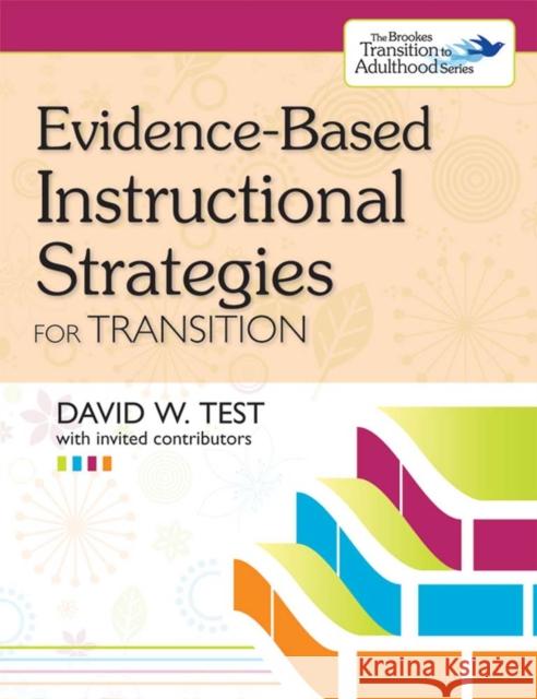 Evidence-Based Instructional Strategies for Transition